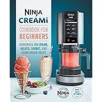 Ninja CREAMi Cookbook for Beginners (Ninja Cookbooks)