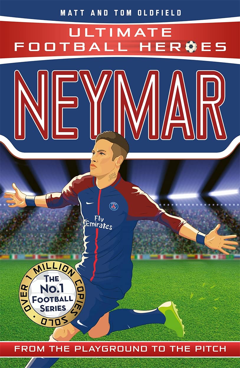 Neymar: From the Playground to the Pitch (Heroes)