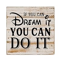 Inspiration Quote Saying Wooden Sign If You Can Dream It You Can Do It Wooden Plaques Christian Home Wall Decor Bright Wooden Farmhouse Plaque for Office Home Living Room 8x8in