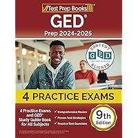 GED Prep 2024-2025: Practice Exams and GED Study Guide Book for All Subjects: [9th Edition] GED Prep 2024-2025: Practice Exams and GED Study Guide Book for All Subjects: [9th Edition] Paperback
