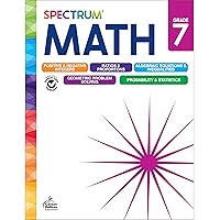 Spectrum 7th Grade Math Workbooks, Math Books for Kids Ages 12 to 13, Math Workbook Covering Geometry, Positive & Negative Integers, Algebraic Equations & More, Math Classroom & Homeschool Curriculum