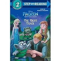 The Right Track (Disney Frozen: Northern Lights) (Step into Reading) The Right Track (Disney Frozen: Northern Lights) (Step into Reading) Paperback Kindle Library Binding