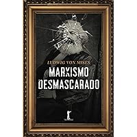Marxismo Desmascarado (Portuguese Edition) Marxismo Desmascarado (Portuguese Edition) Paperback Kindle