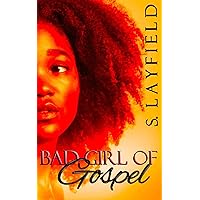 Bad Girl of Gospel Bad Girl of Gospel Kindle