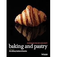Baking and Pastry: Mastering the Art and Craft Baking and Pastry: Mastering the Art and Craft Hardcover eTextbook