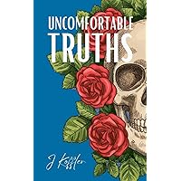Uncomfortable Truths