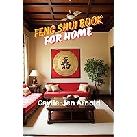 Feng Shui Book for Home Feng Shui Book for Home Kindle Hardcover Paperback
