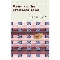 Mona in the Promised Land: A Novel Mona in the Promised Land: A Novel Paperback Kindle Hardcover
