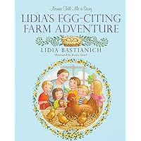 Nonna Tell Me a Story: Lidia's Egg-citing Farm Adventure Nonna Tell Me a Story: Lidia's Egg-citing Farm Adventure Hardcover Kindle