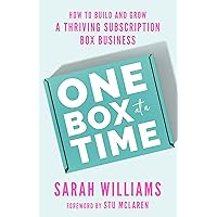 One Box at a Time: How to Build and Grow a Thriving Subscription Box Business One Box at a Time: How to Build and Grow a Thriving Subscription Box Business Hardcover Audible Audiobook Kindle Paperback