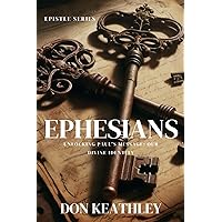 Ephesians: Unlocking Paul’s Message: Our Divine Identity Ephesians: Unlocking Paul’s Message: Our Divine Identity Paperback Kindle