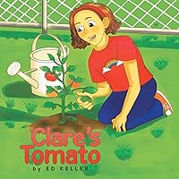 Clare's Tomato Clare's Tomato Paperback Kindle Hardcover