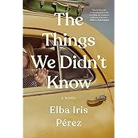 The Things We Didn't Know The Things We Didn't Know Kindle Audible Audiobook Hardcover Audio CD