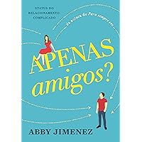Apenas amigos? (Portuguese Edition)