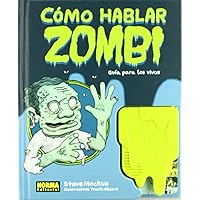 CÓMO HABLAR ZOMBI (Spanish Edition) CÓMO HABLAR ZOMBI (Spanish Edition) Hardcover