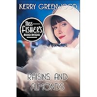 Raisins and Almonds (Miss Fisher's Murder Mysteries Book 9) Raisins and Almonds (Miss Fisher's Murder Mysteries Book 9) Kindle Audible Audiobook Paperback Hardcover Preloaded Digital Audio Player