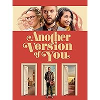 Another Version of You