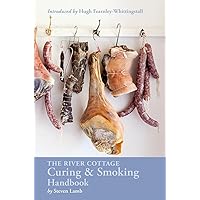 The River Cottage Curing and Smoking Handbook: [A Cookbook] (River Cottage Handbooks) The River Cottage Curing and Smoking Handbook: [A Cookbook] (River Cottage Handbooks) Hardcover Kindle