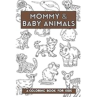 Mommy and Baby Animals: Kids Coloring Book | 6