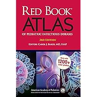 Red Book Atlas of Pediatric Infectious Diseases Red Book Atlas of Pediatric Infectious Diseases Hardcover