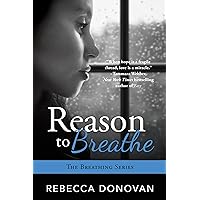 Reason to Breathe (Breathing) Reason to Breathe (Breathing) Paperback Audible Audiobook Kindle MP3 CD