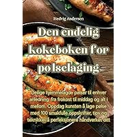 Den endelig kokeboken for pølselaging (Norwegian Edition)