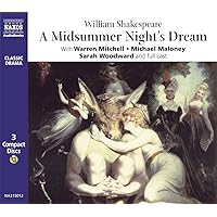 A Midsummer Night's Dream (Naxos AudioBooks) A Midsummer Night's Dream (Naxos AudioBooks) Audio CD