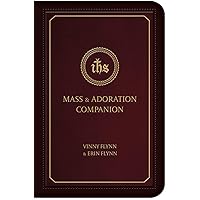 Mass & Adoration Companion