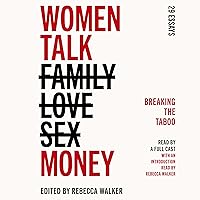 Women Talk Money: Breaking the Taboo Women Talk Money: Breaking the Taboo Audible Audiobook Paperback Kindle Hardcover Audio CD
