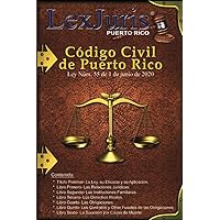 Código Civil de Puerto Rico: Ley Núm. 55 de 1 de junio de 2020, según enmendada y codificada. (Spanish Edition)