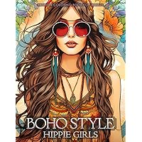 Boho Style Hippie Girls - Fashion Coloring Book for Adults: Beautiful Models Wearing Bohemian Chic Clothing & Flowers (Fashion Coloring for Teens & Adults)