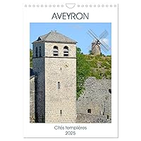 AVEYRON Cités templières (Calendrier mural 2025 DIN A4 horizontal), CALVENDO calendrier mensuel: Les cités templières du Larzac en Aveyron