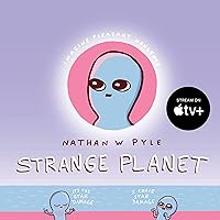 Strange Planet (Strange Planet Series) Strange Planet (Strange Planet Series) Kindle Hardcover