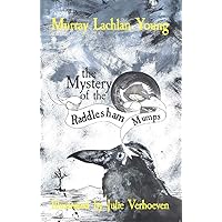 The Mystery of the Raddlesham Mumps The Mystery of the Raddlesham Mumps Kindle Hardcover Paperback