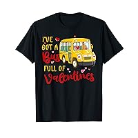 School Bus Driver I've Got A Bus Full Of Valentines Heart T-Shirt