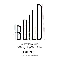 Build: An Unorthodox Guide to Making Things Worth Making Build: An Unorthodox Guide to Making Things Worth Making Audible Audiobook Hardcover Kindle Paperback Audio CD