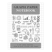 Graph Paper Notebook 1 cm. gray squares Size 8.5x11 Inches 120 Pages: Composition Notebook Blank Quad Ruled Student Teacher School Home Office ... Composition Notebook(1 cm. gray squares))