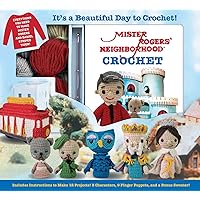 Mister Rogers' Neighborhood Crochet (Crochet Kits) Mister Rogers' Neighborhood Crochet (Crochet Kits) Paperback