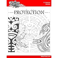 PROTECTION - Design Book: 28 Polynesian tattoo designs to give protection (Tattoo Designs Books) PROTECTION - Design Book: 28 Polynesian tattoo designs to give protection (Tattoo Designs Books) Kindle