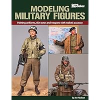Modeling Military Figures Modeling Military Figures Paperback