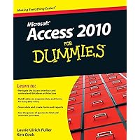 Access 2010 For Dummies(r) Access 2010 For Dummies(r) Paperback Kindle