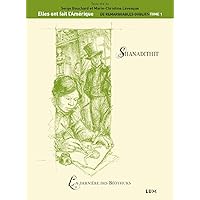 Shanadithit: La dernière des Béothuks (French Edition) Shanadithit: La dernière des Béothuks (French Edition) Kindle