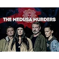 The Medusa Murders