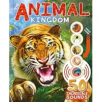 The Animal Kingdom (Learning Sound Book) The Animal Kingdom (Learning Sound Book) Paperback