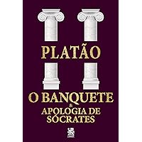 O Banquete e Apologia de Sócrates (Portuguese Edition) O Banquete e Apologia de Sócrates (Portuguese Edition) Kindle Audible Audiobook Paperback Textbook Binding