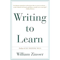 Writing To Learn Writing To Learn Paperback Kindle Hardcover