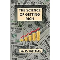The Science of Getting Rich The Science of Getting Rich Paperback
