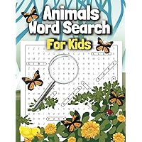 Animals Word Search for Kids - Educational and Fun Puzzle Game: Activity Book