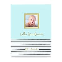 Pearhead Hello Handsome, First 5 Years Baby Memory Book with Photo Insert, Perfect Baby Keepsake, Blue