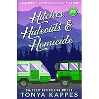 Hitches, Hideouts, & Homicides: A Camper and Criminals Cozy Mystery Series Book 7 (A Camper & Criminals Cozy Mystery Series)